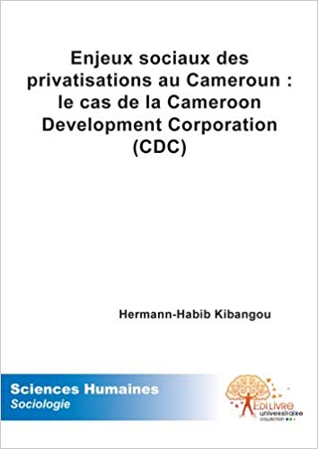 Enjeux sociaux des privatisations au Cameroun