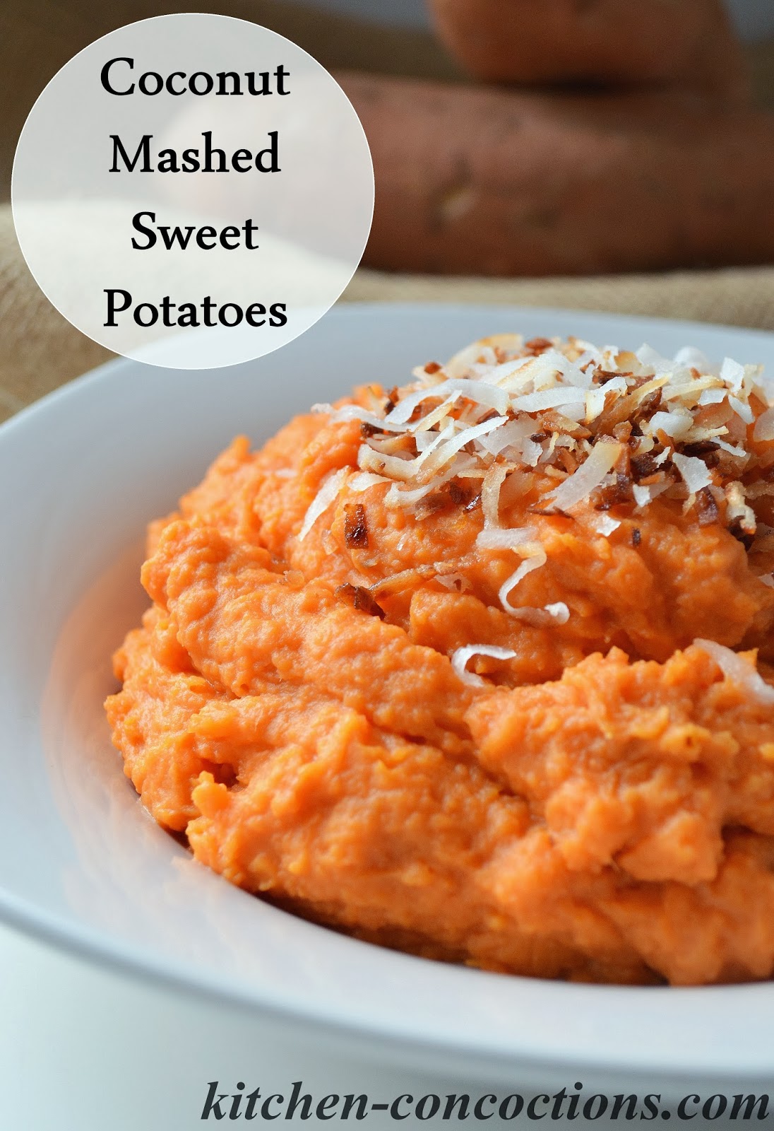 Coconut Mashed Sweet Potatoes Kitchen Concoctions