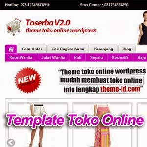Theme Toko Online Blogger | template toko online ajib pas untuk olshop theme toko Theme Toko Online Blogger | template toko online ajib pas untuk olshop theme toko