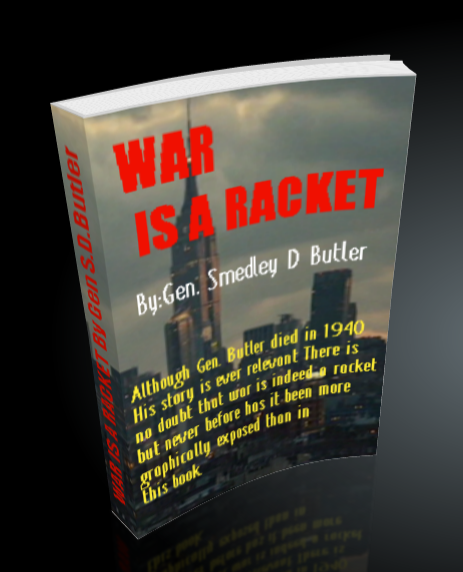 WAR IS A RACKET