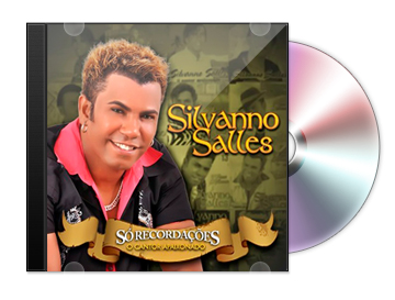 Download Silvanno Salles – Só Recordações (2012) Download Silvanno Salles – Só Recordações (2012)