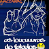 As Loucuuuras do Fabuloso - 14.10.2011