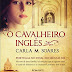 "O Cavalheiro Inglês" de Carla M. Soares | Marcador
