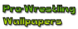 Pró Wrestling Wallpapers
