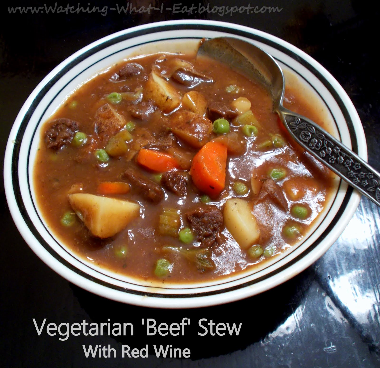 Watching What I Eat Vegetarian 'Beef' Stew with Red Wine Meatless Monday