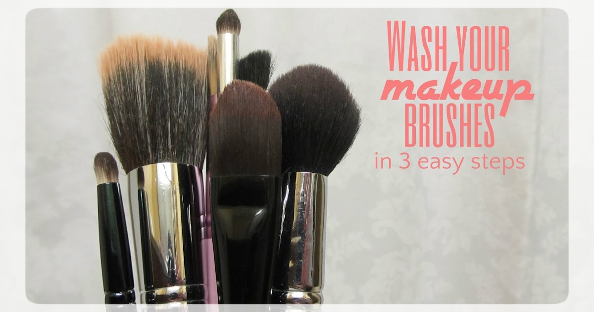 Clean your Makeup Brushes {beauty 101} Beauty Parler
