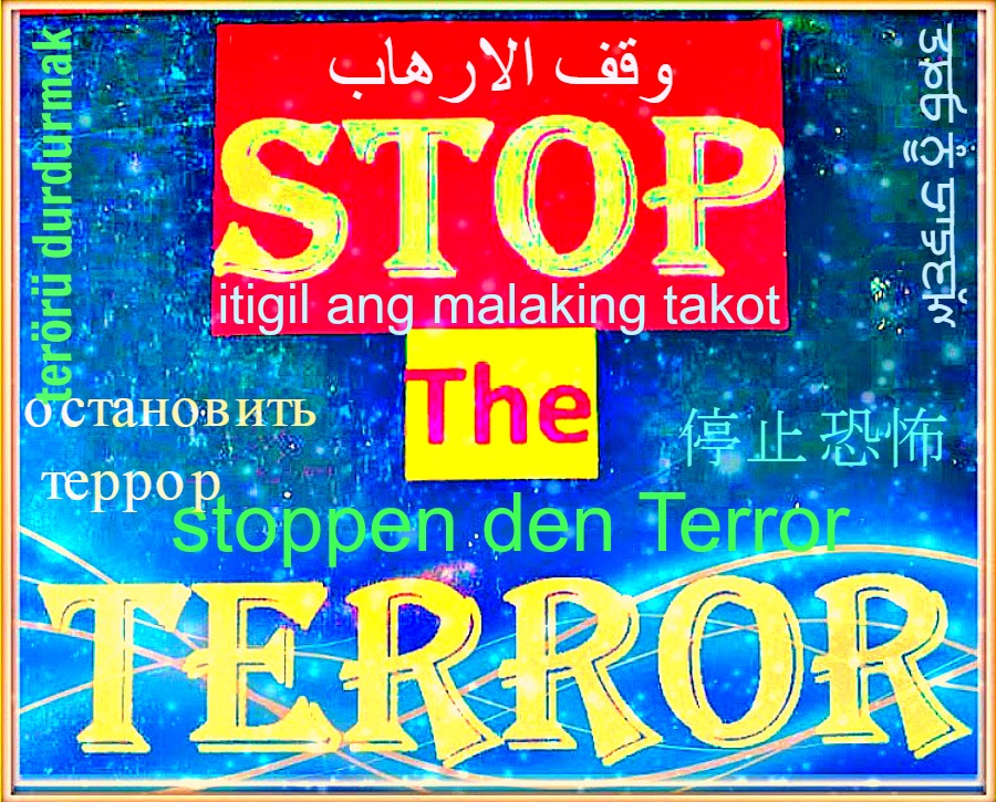 STOP the TERROR !