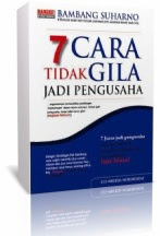 Ebook 7 Cara Tidak Gila Jadi Pengusaha