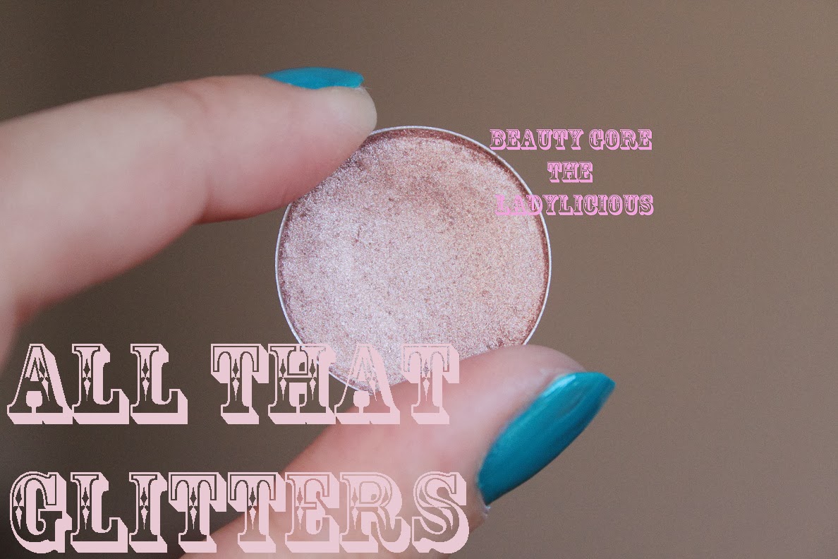 no 15 all that glitters mac farlari inceleme serisi beauty gore the ladylicious bloglovin