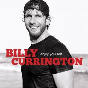 Billy Currington - Enjoy Yourself Lyrics