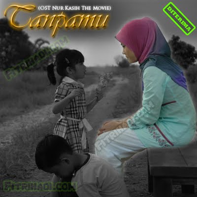 gambar image tanpamu ost nur kasih the movie nktm