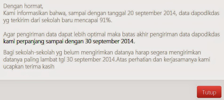 BATAS AKHIR PENGIRIMAN DAPODIKDAS 2014 SEMESTER 2 (GENAP) DIPERPANJANG