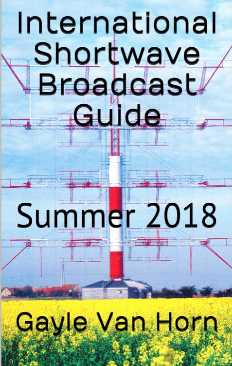 International Shortwave Broadcast Guide: Summer 2018