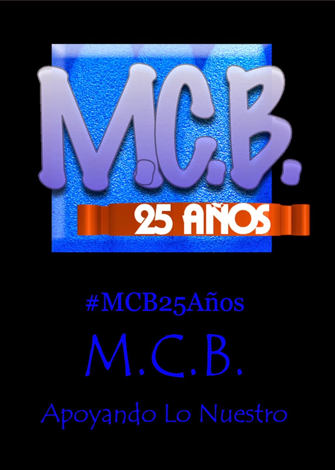 MCB - 25 AÑOS