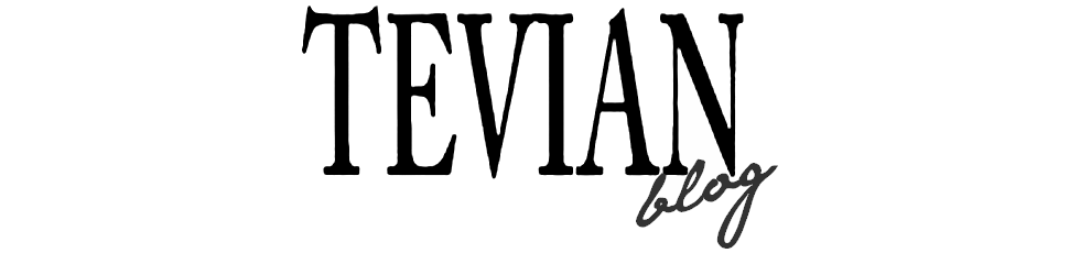 Tevian Blog
