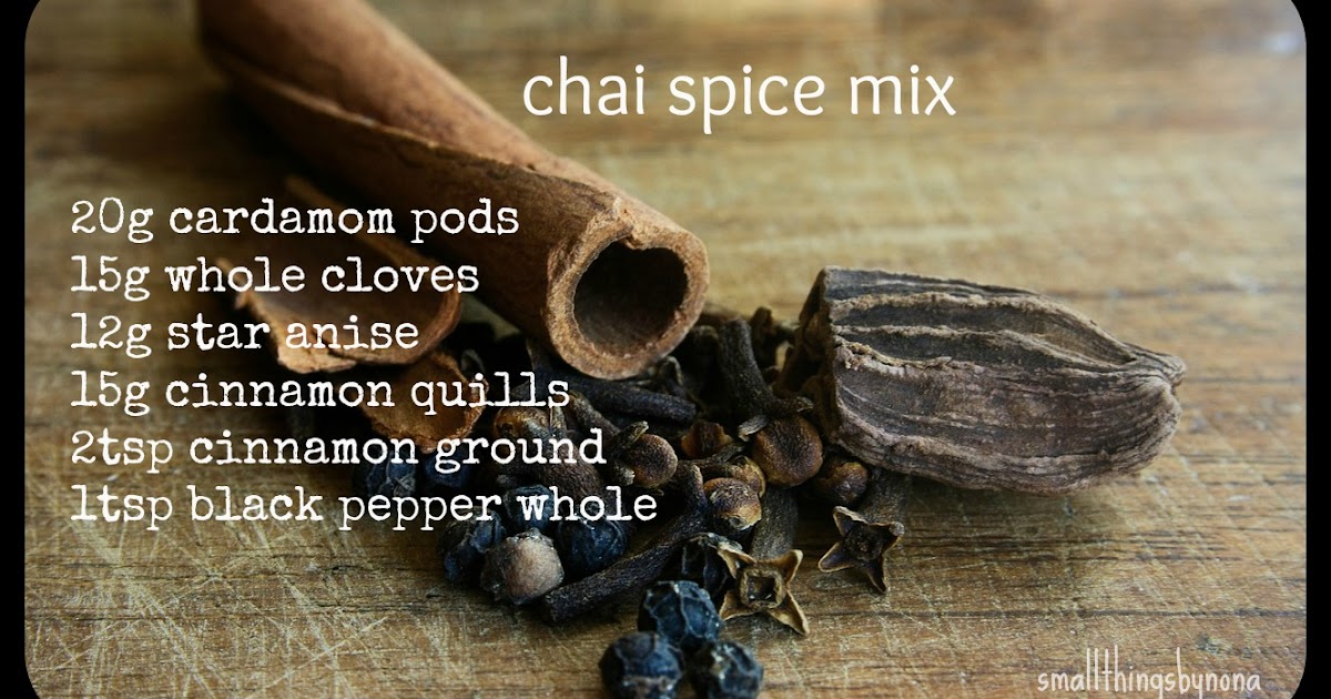smallthingsbynona chai spice mix a recipe