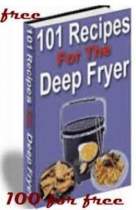 101 recipes for the deep fryer