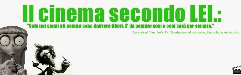 Il cinema secondo LEI.