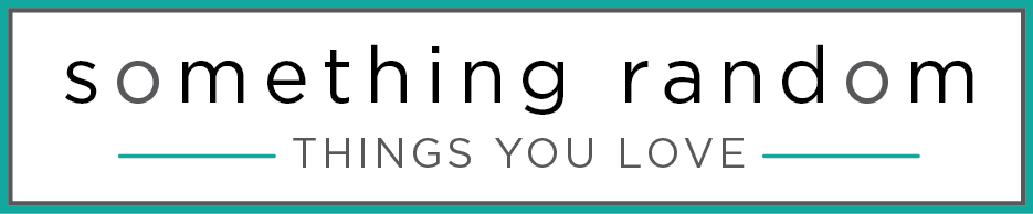 Something Random:  Things You Love