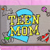 Teen Mom 2 :  Season 5, Episode 5