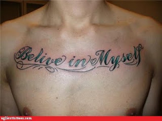 failed tattoo / misspelled tattoo: belive in myself