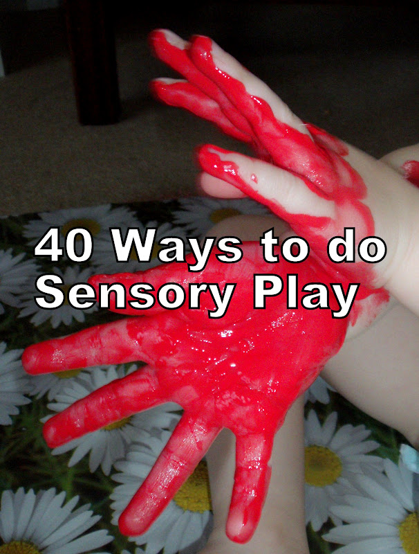 make, do & friend 40 Ways to do Sensory Play