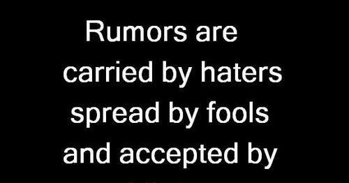 Anonymous ART of Revolution: Rumors are carried by haters spread by