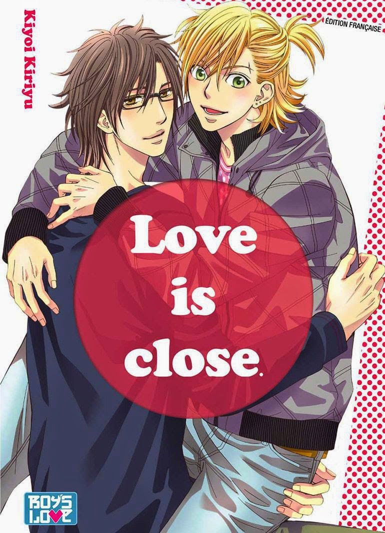 Love is Close ()