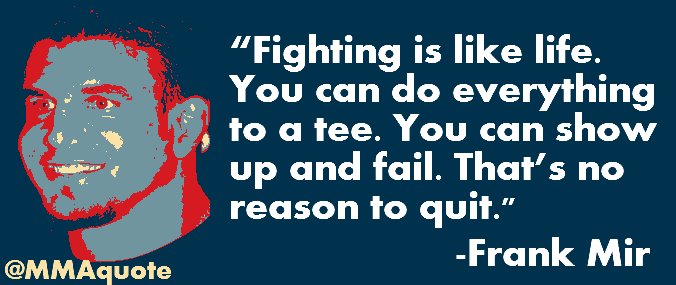 Motivational Quotes with Pictures (many MMA & UFC): Inspirational