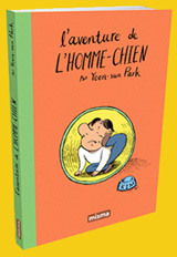 L'aventure de l'homme-chien