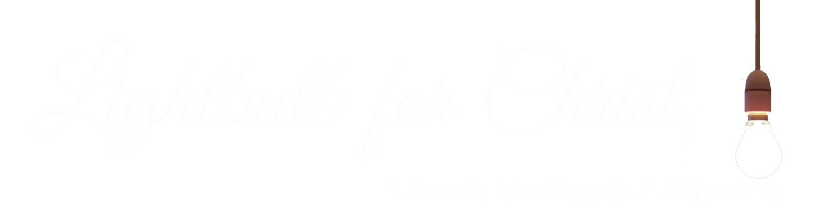 Lightbulb For Christ