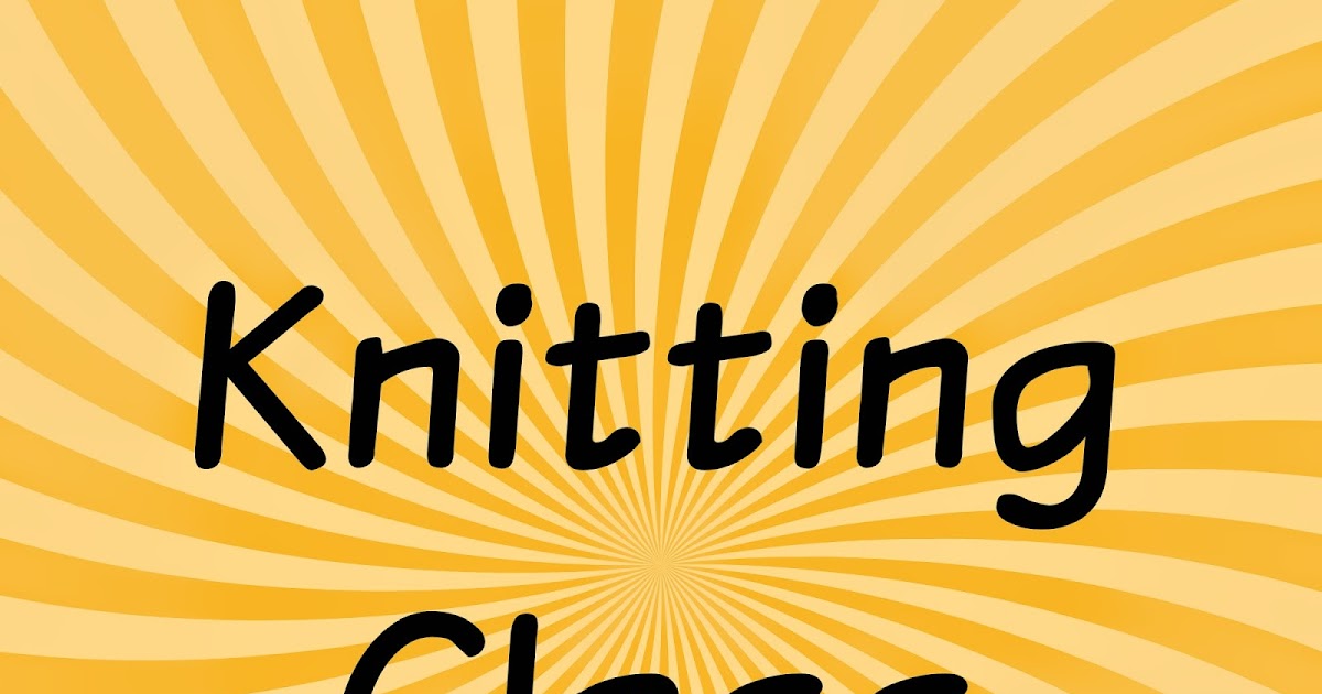 Acorn Hill Academy Knitting Class