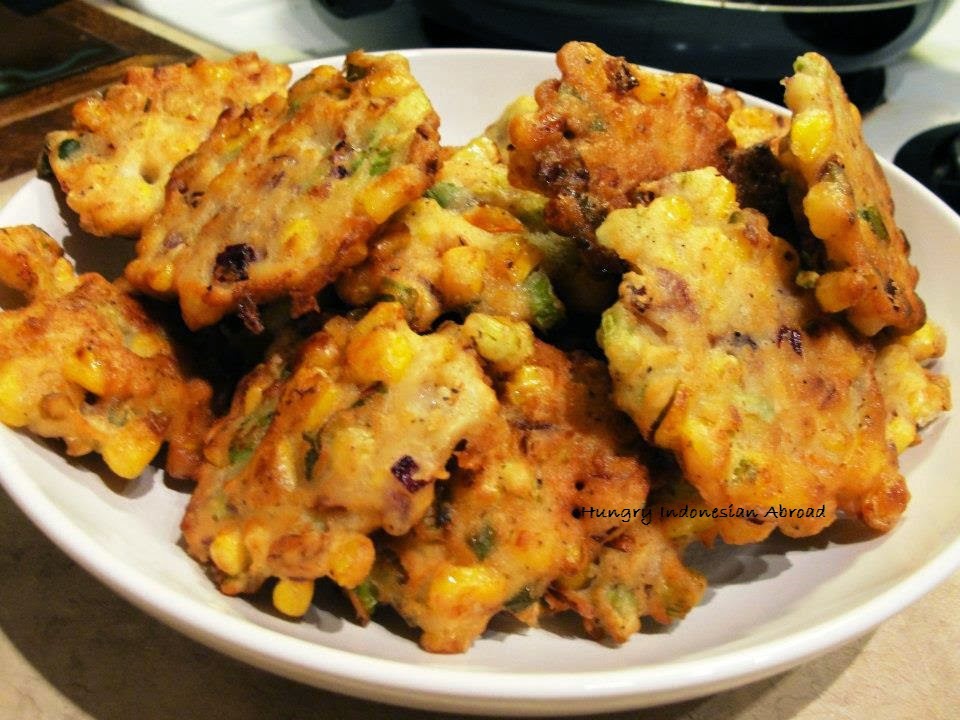 Hungry Indonesian Abroad Bakwan Jagung (Corn Fritters)