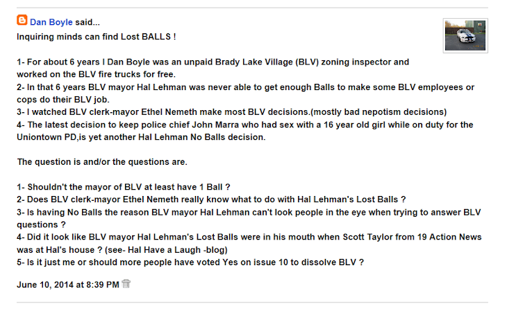 Brady Lake Village mayor Hal Lehman really needs to get a set of Balls !