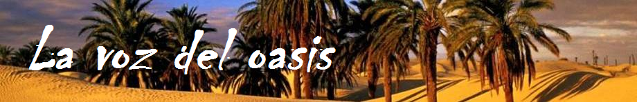La voz del oasis