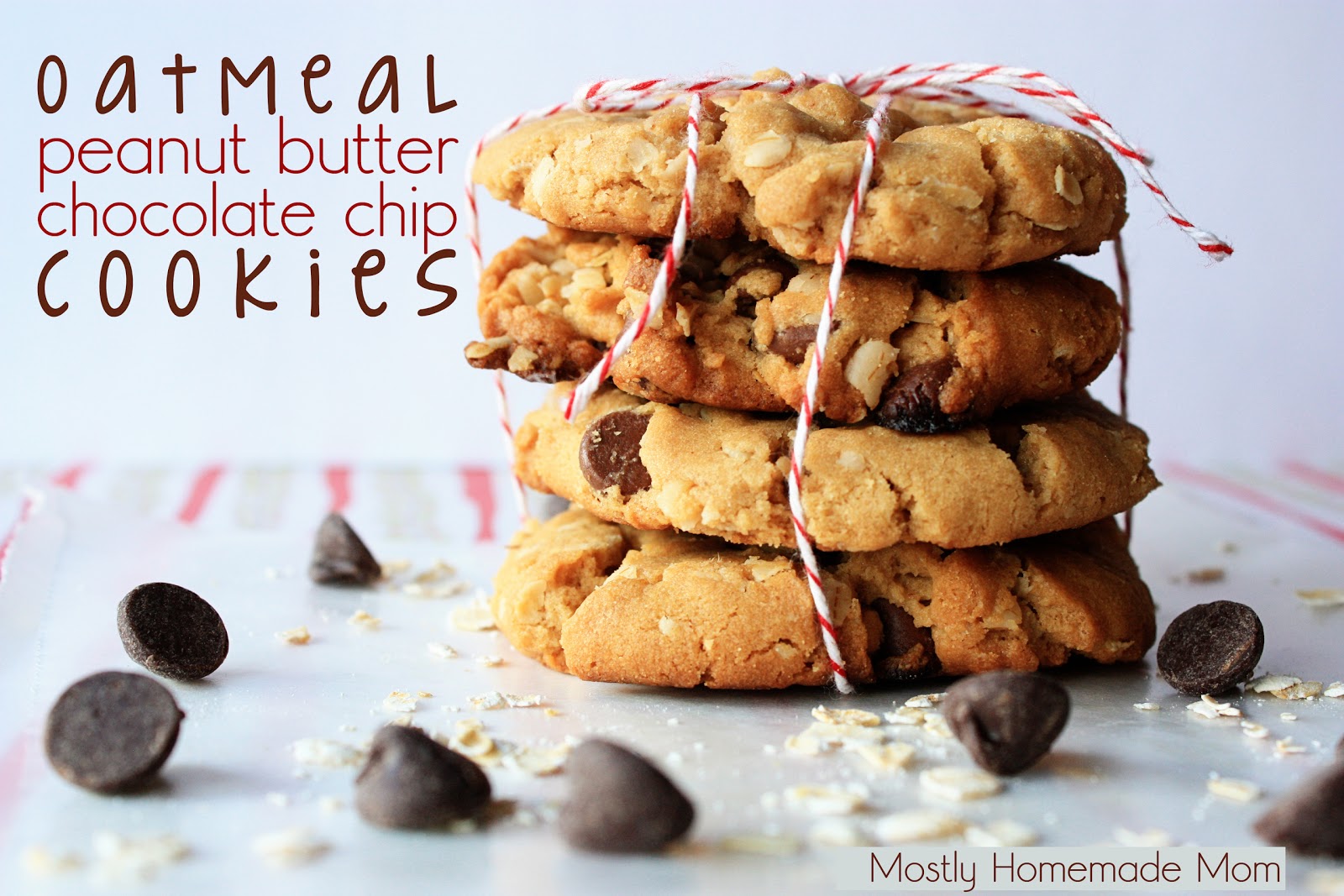 Oatmeal Peanut Butter Chocolate Chip Cookies Mostly Homemade Mom