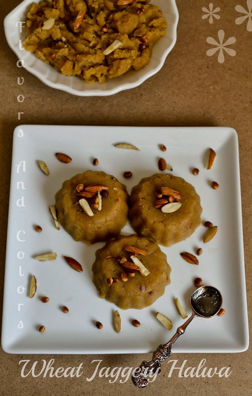 Wheat Jaggery Halwa/ Atte Ka Halwa Flavors N Colors