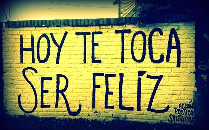 HOY TOCA SER FELIZ LETRA hoy toca ser feliz letra: