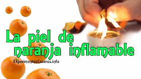 El experimento de la naranja inflamable, experimentos caseros, experimentos sencillos, experimento