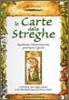 LE CARTE DELLE STREGHE