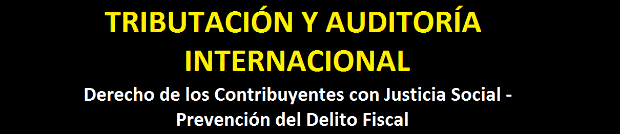 Tributación y Auditoría Internacional