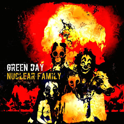 Green Day - Nuclear Family Lyrics