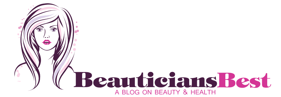 Beautician's Best: Blog on Health and Beauty
