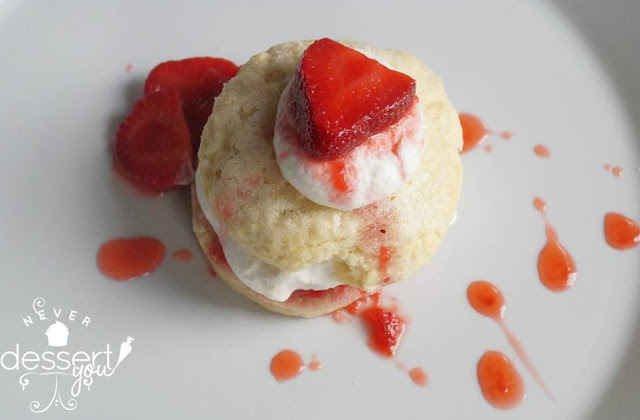 Never Dessert You Strawberry Shortcake