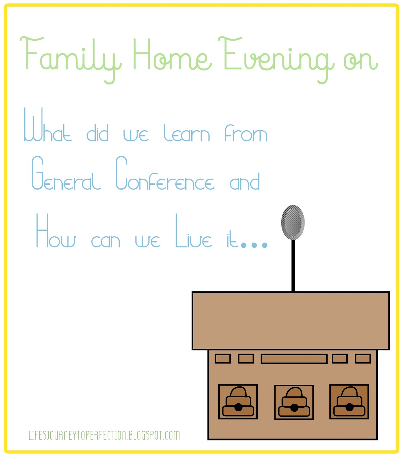 life s journey to perfection family home evening on what did we