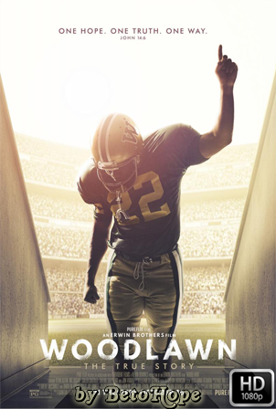 Woodlawn [1080p] [Latino-Ingles] [MEGA]