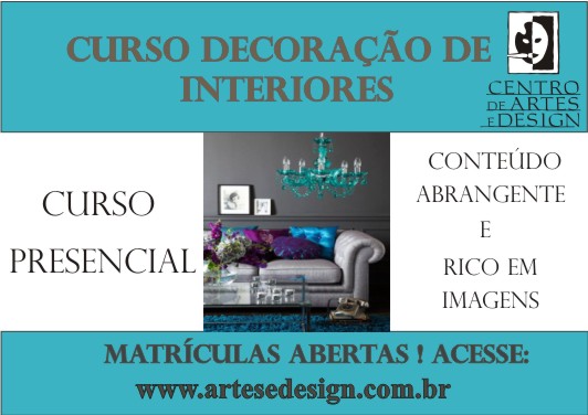 curso de decoracao de interiores uberlandia:CENTRO DE ARTES E DESIGN: Curso de Decoração de Interiores curso de decoracao de interiores uberlandia:CENTRO DE ARTES E DESIGN: Curso de Decoração de Interiores
