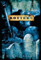 Rotters. Daniel Kraus. Shining Desk