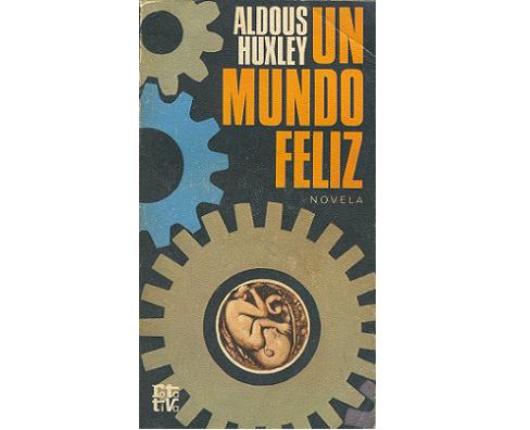 LIBROS UN MUNDO FELIZ libros un mundo feliz: