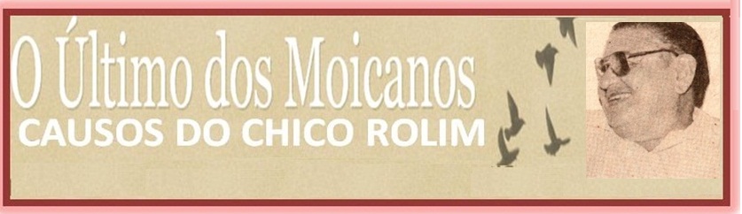 Os Causos de Chico Rolim